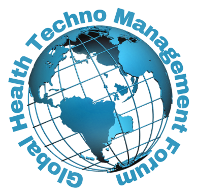 Global health Techno-Management Forum